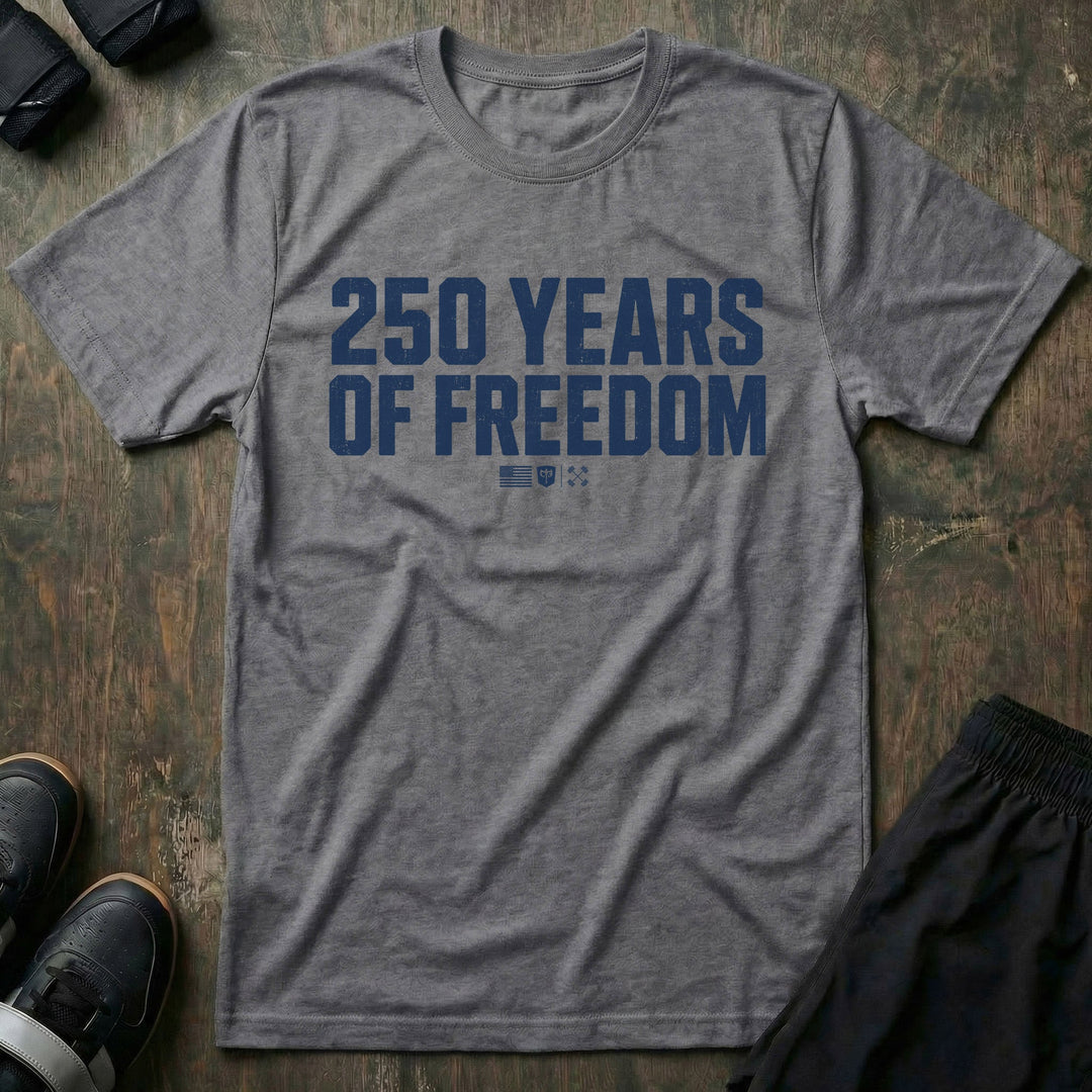 250 Years of Freedom Stack tee in Heather Grey: 250 YEARS OF FREEDOM in oversized distressed block letters stacked