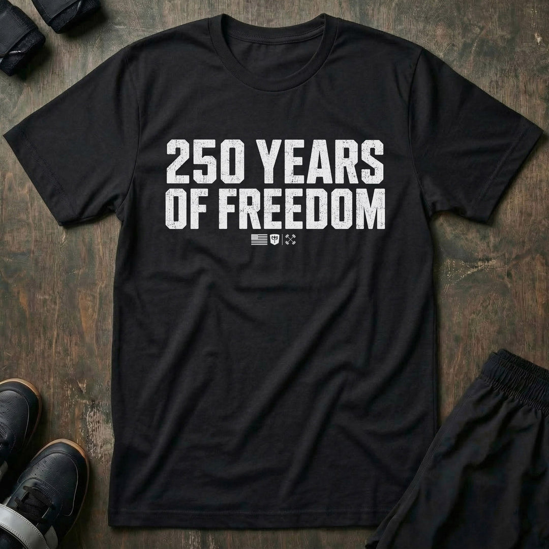 250 Years of Freedom Stack tee in Black: 250 YEARS OF FREEDOM in oversized distressed block letters stacked across the front