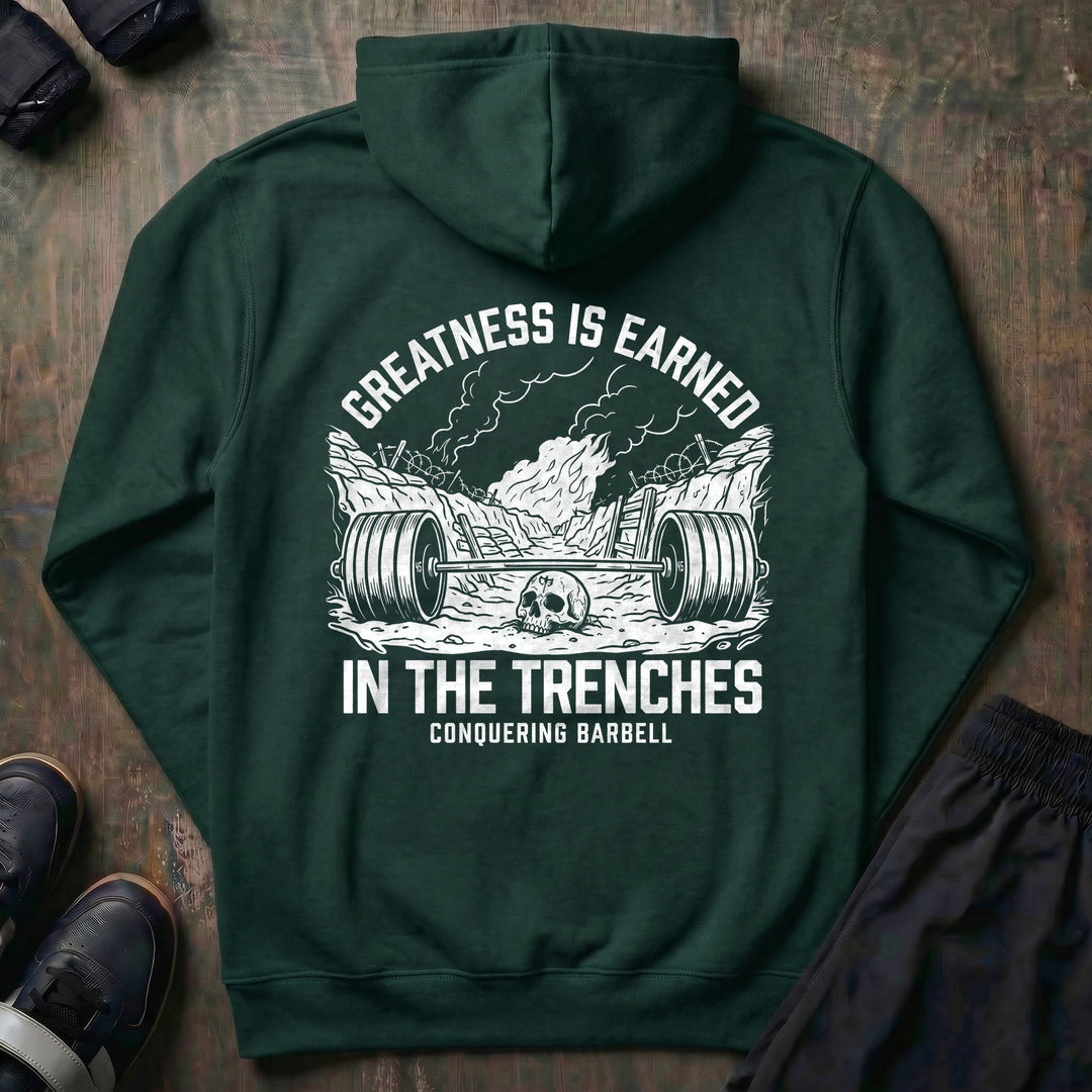 Greatness Is Earned in the Trenches pullover hoodie in Alpine Green, back print