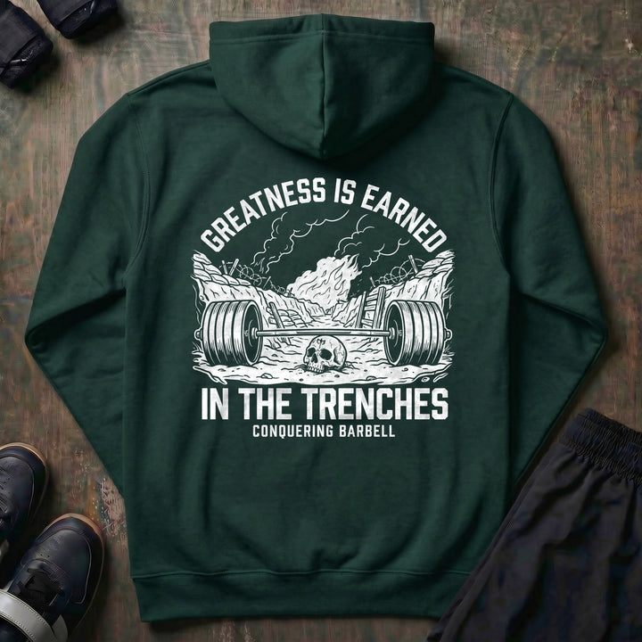 Greatness Is Earned in the Trenches pullover hoodie in Alpine Green, back print