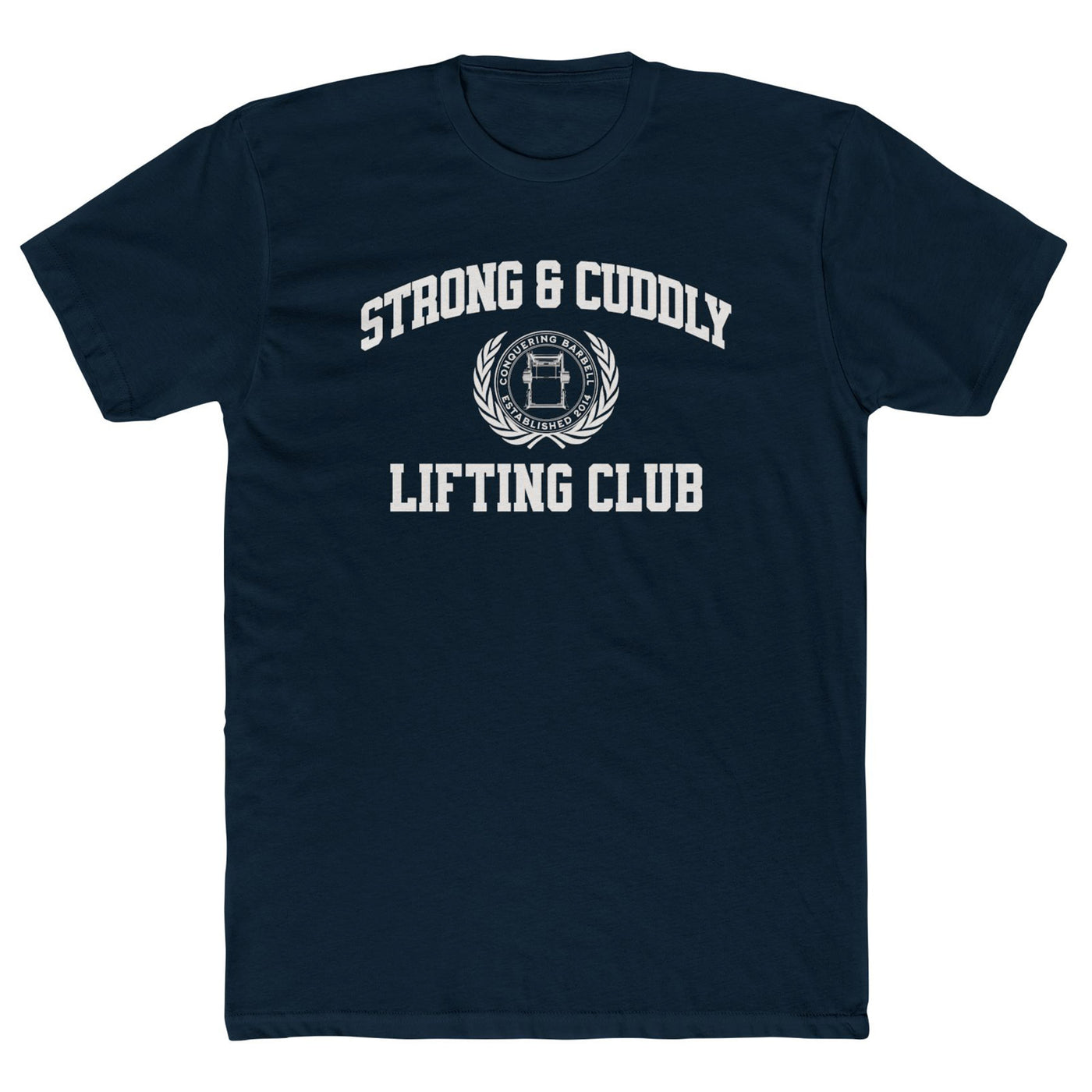 Strong & Cuddly Lifting Club Tee