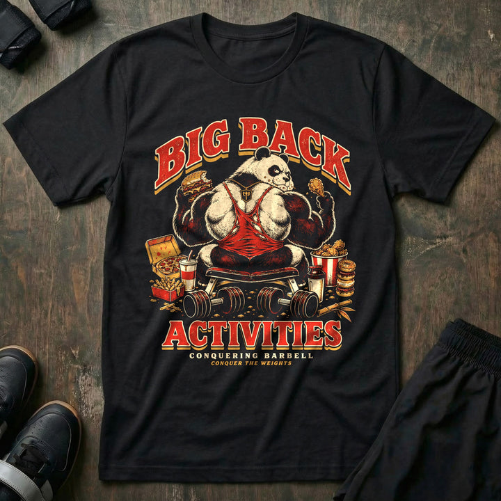 Big Back Activities - Tee front graphic in Black with a big-backed panda in a red singlet feasting on the bench - Conquering Barbell