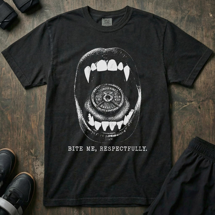 Bite Me, Respectfully. - Relaxed Fit tee - Conquering Barbell