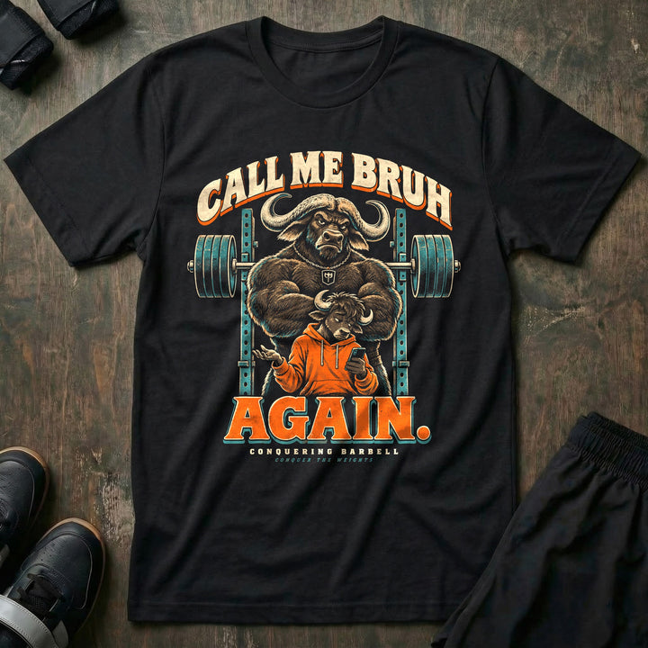 Call Me Bruh Again - Tee front graphic in Black with a cape buffalo dad with crossed arms standing behind a teenage buffalo in an orange hoodie looking at a phone - Conquering Barbell