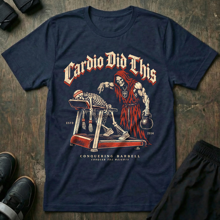 Cardio Did This - Tee front graphic in Navy with a muscular reaper pointing at a skeleton collapsed on a treadmill - Conquering Barbell