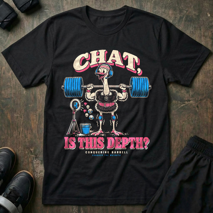 Chat Is This Depth - Tee front graphic in Black with an ostrich in a headset quarter squatting for a livestream - Conquering Barbell