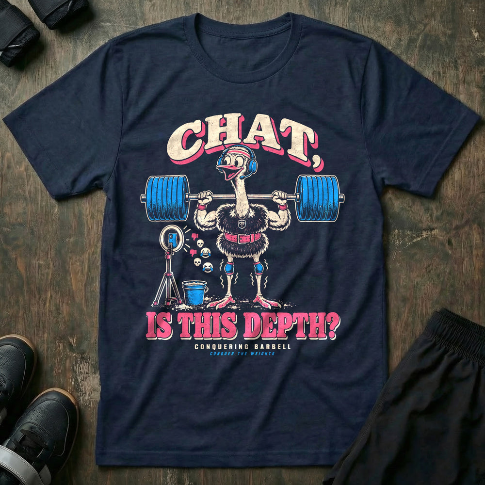 Chat Is This Depth - Tee front graphic in Navy with an ostrich in a headset quarter squatting for a livestream - Conquering Barbell
