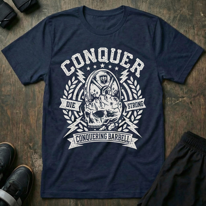 Conquer - Last Rep Tee - Conquering Barbell