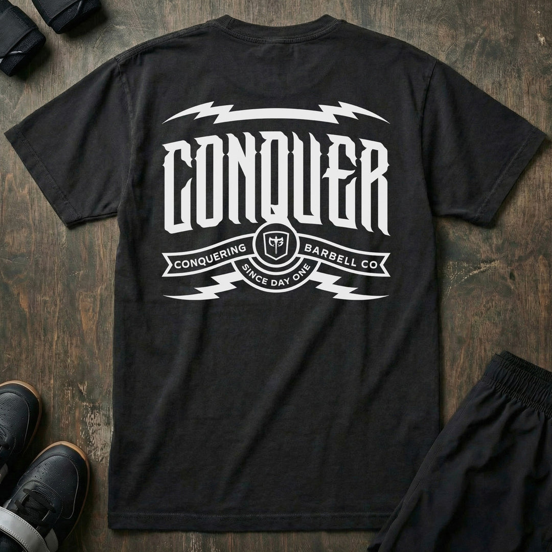 Conquer - Since Day One - Relaxed Fit tee - Conquering Barbell