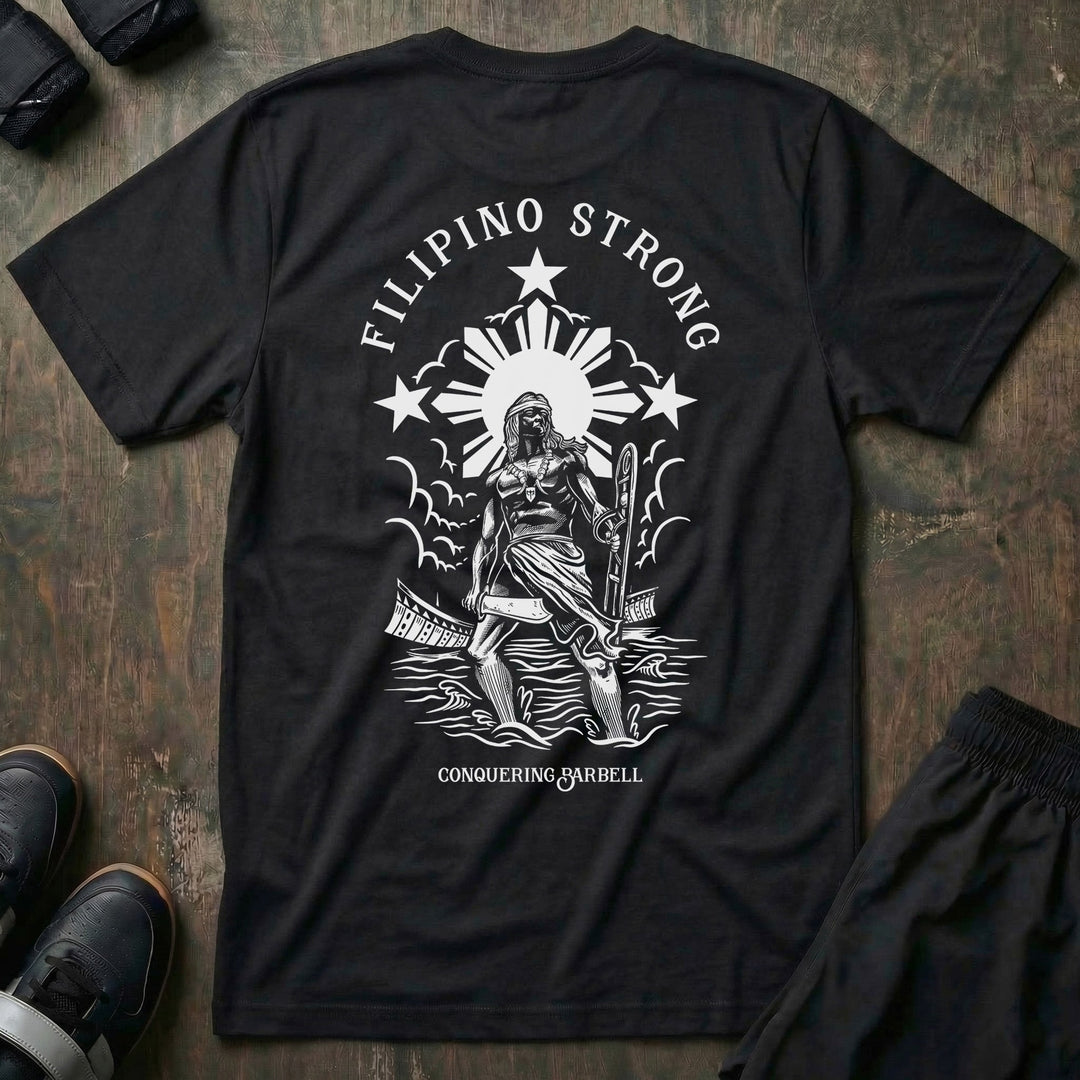 Filipino Strong - on Black tee - Conquering Barbell