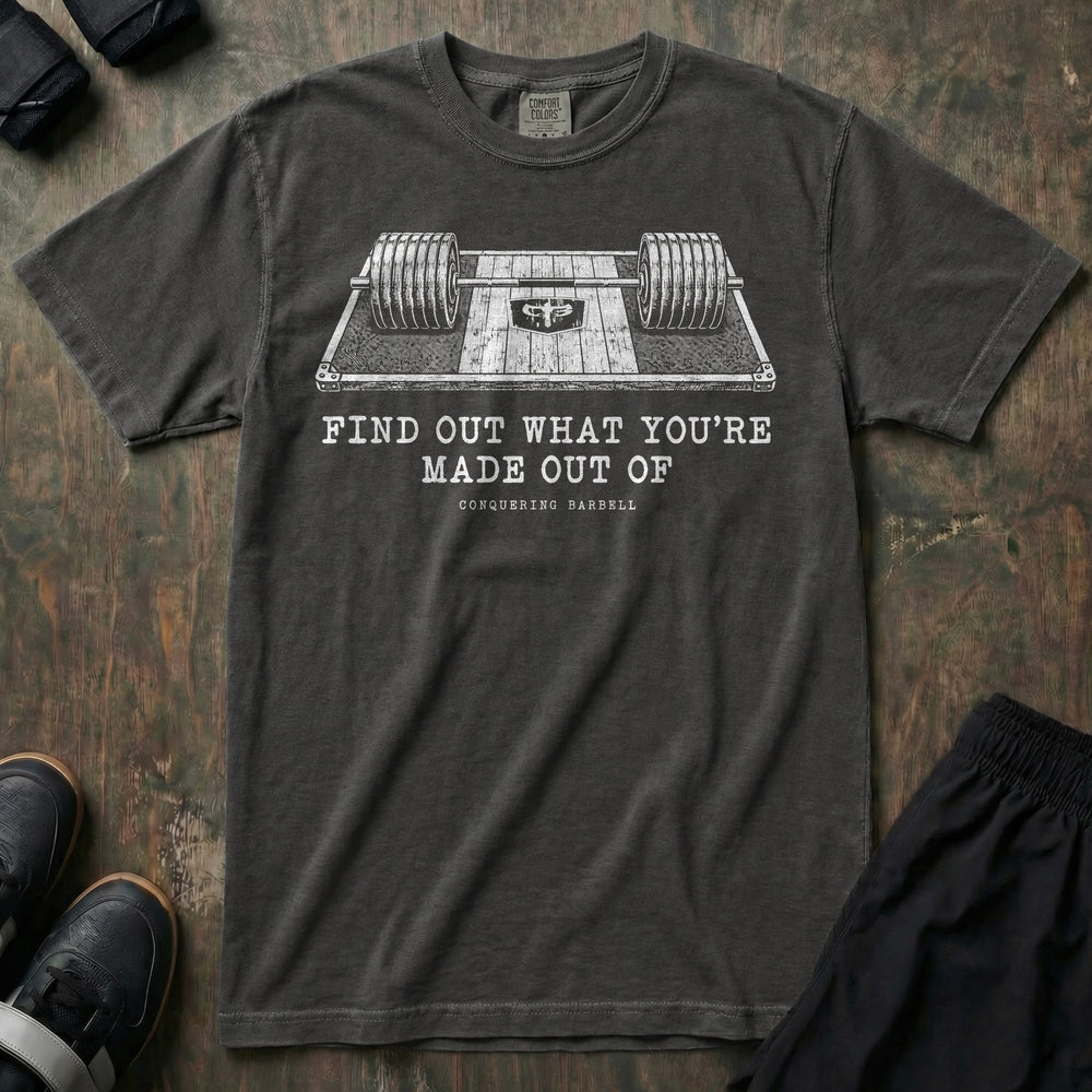 Find Out What You're Made Of - Relaxed Fit Tee - Pepper front