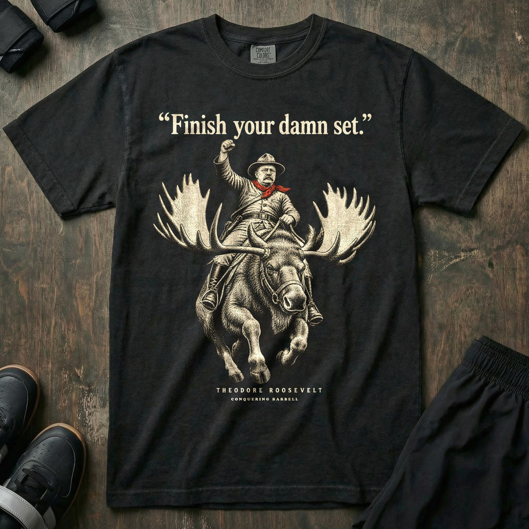 Finish Your Damn Set - Relaxed Fit Tee - Black
