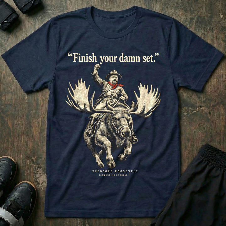 Finish Your Damn Set - Tee - Navy