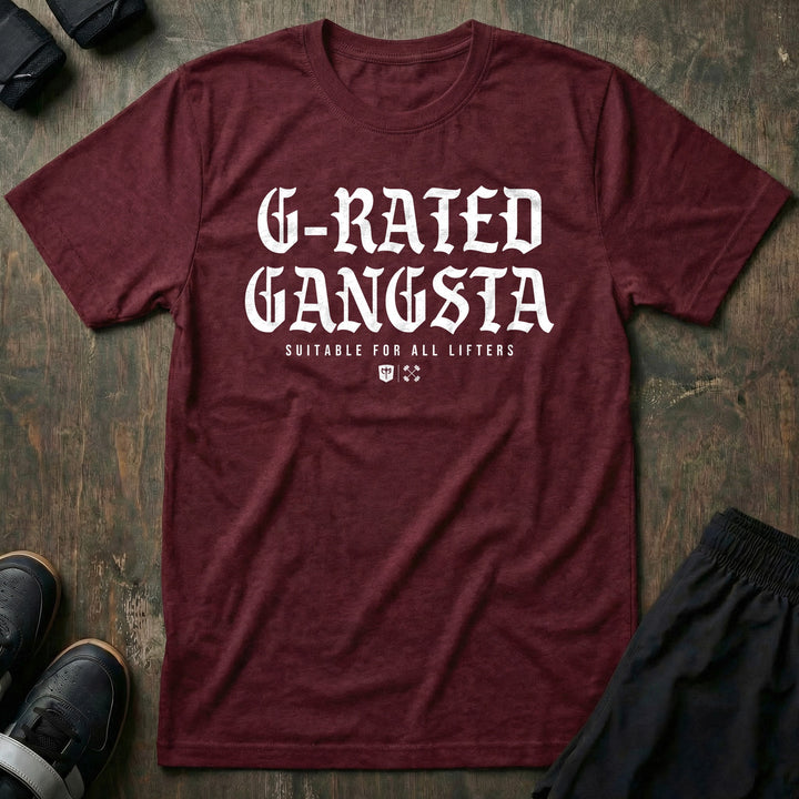 G-Rated Gangsta - Tee front graphic in Maroon with G-RATED GANGSTA in blackletter over SUITABLE FOR ALL LIFTERS and the Conquering Barbell shield - Conquering Barbell