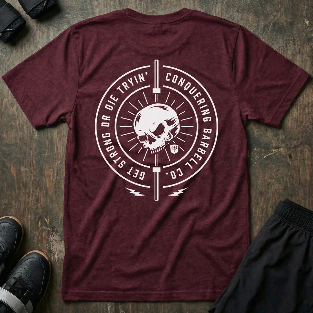 Get Strong or Die Tryin&