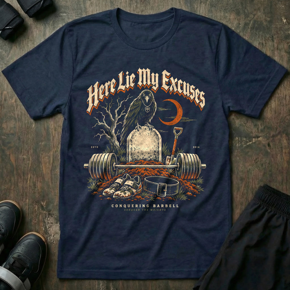 Here Lie My Excuses - Tee front graphic in Navy with a raven on a headstone over a fresh grave with a loaded barbell - Conquering Barbell
