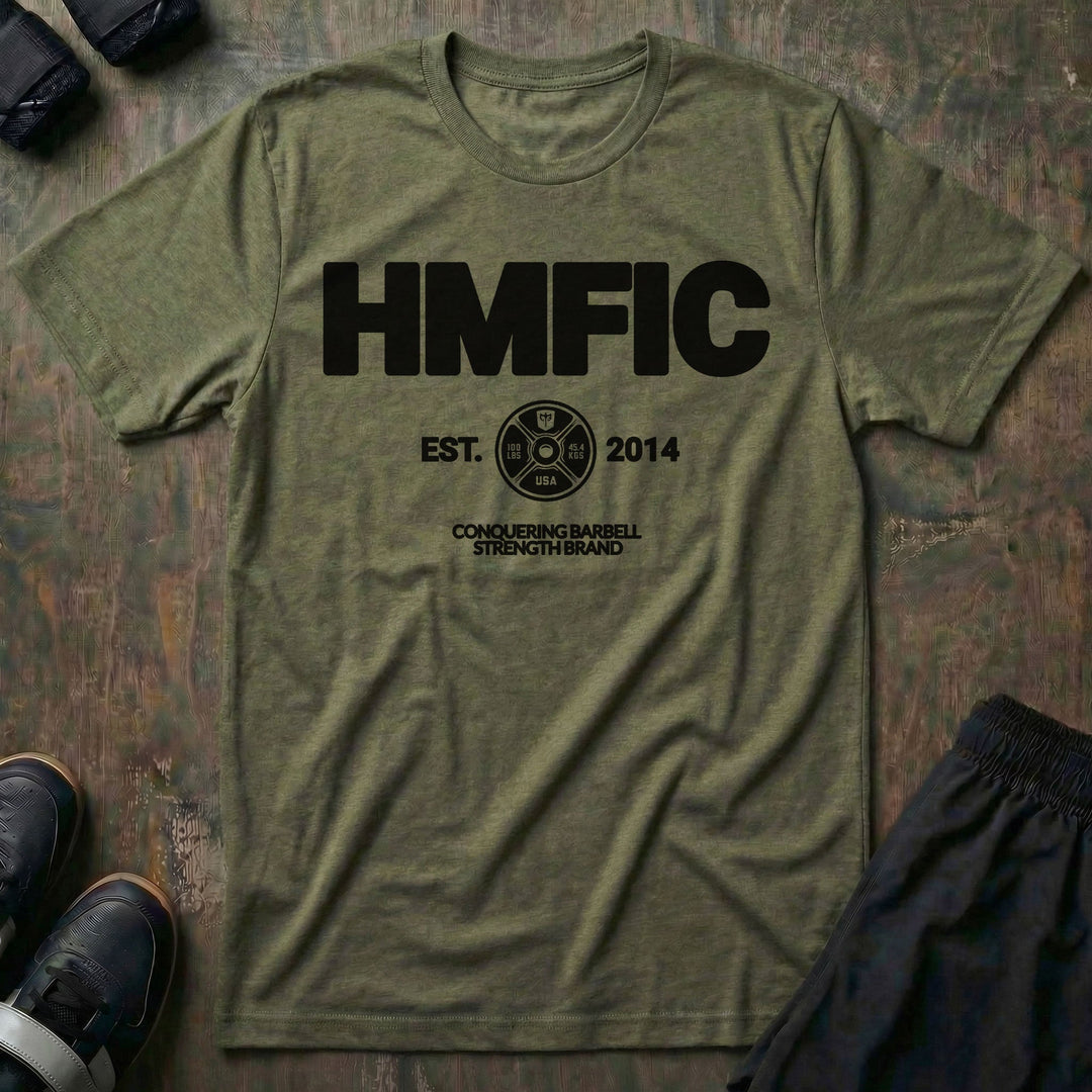 HMFIC - on Military Green tee - Conquering Barbell