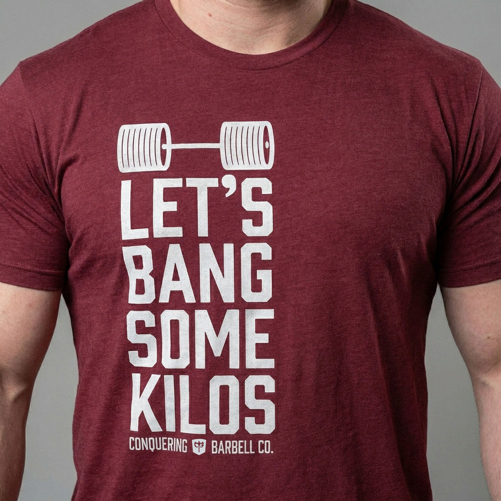 Let's Bang Some Kilos tee in Maroon