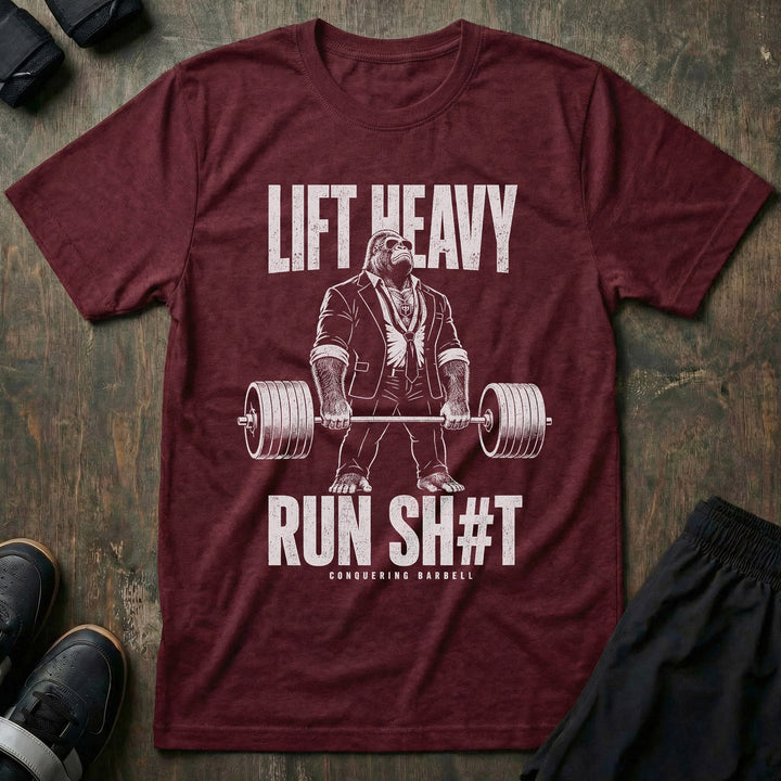 Lift Heavy, Run Sh