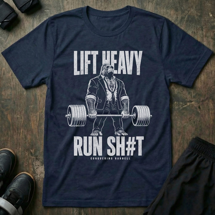 Lift Heavy, Run Sh