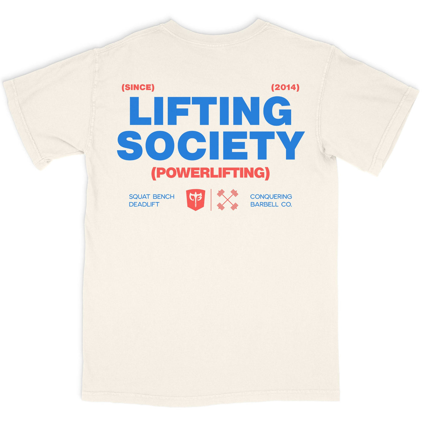 Lifting Society - Relaxed Fit tee - Conquering Barbell