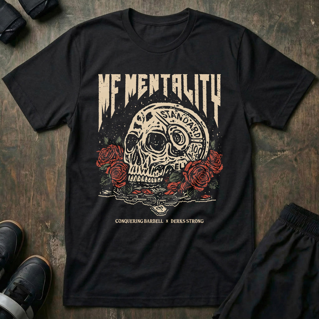 MF Mentality Tee - Conquering Barbell