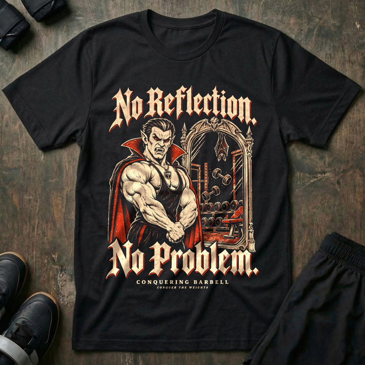 No Reflection No Problem - Tee front graphic in Black with a muscular vampire flexing in front of a mirror that shows no reflection - Conquering Barbell