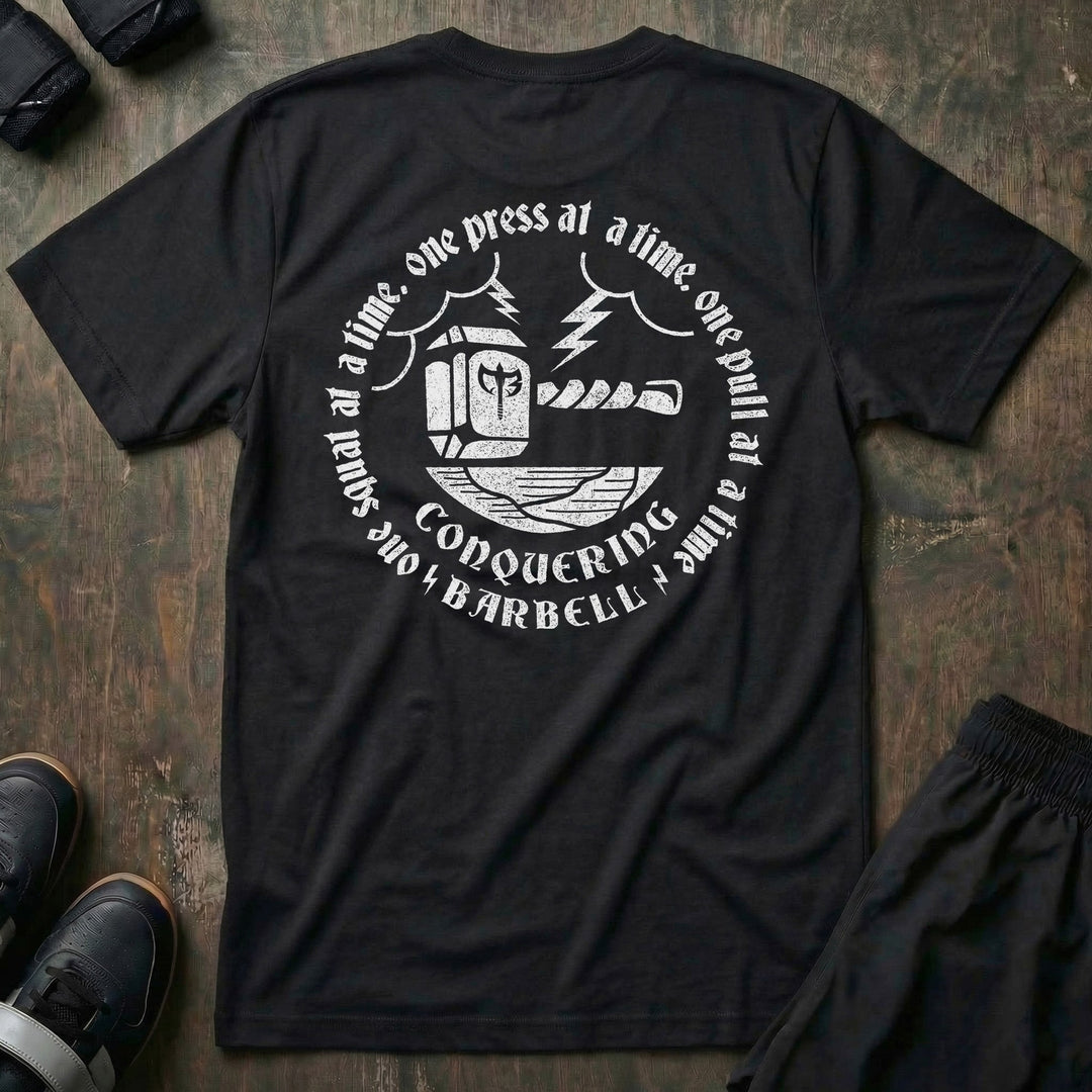 One at a Time - Tee - Conquering Barbell