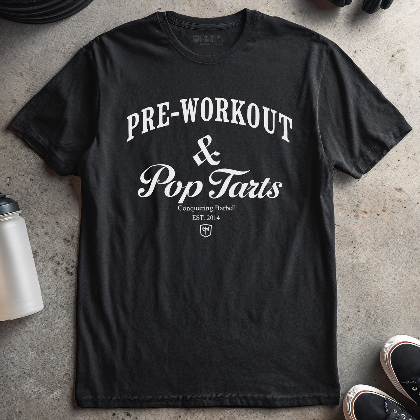Pre - Workout & Pop Tarts on Black Tee - Conquering Barbell