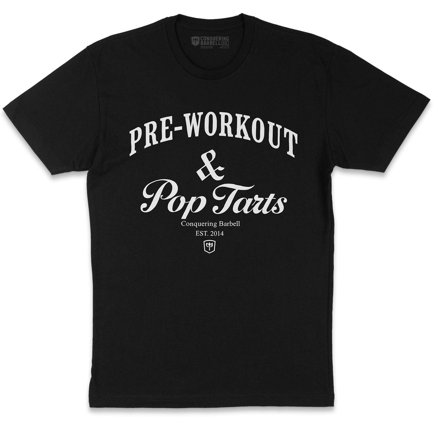 Pre - Workout & Pop Tarts on Black Tee - Conquering Barbell