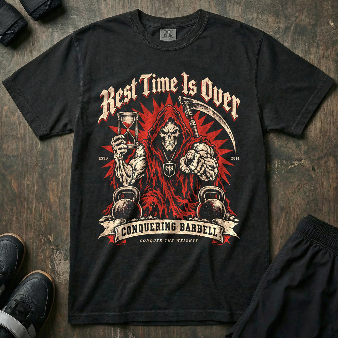Rest Time Is Over - Relaxed Fit Tee front graphic in Black with a red-hooded reaper holding an hourglass and pointing at the viewer - Conquering Barbell