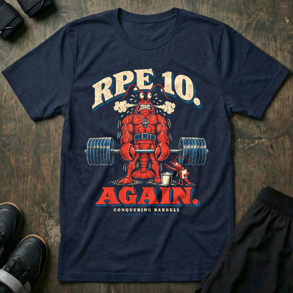 RPE 10 Again - Tee front graphic in Navy with a steaming red lobster at deadlift lockout while a shrimp coach points at a clipboard - Conquering Barbell