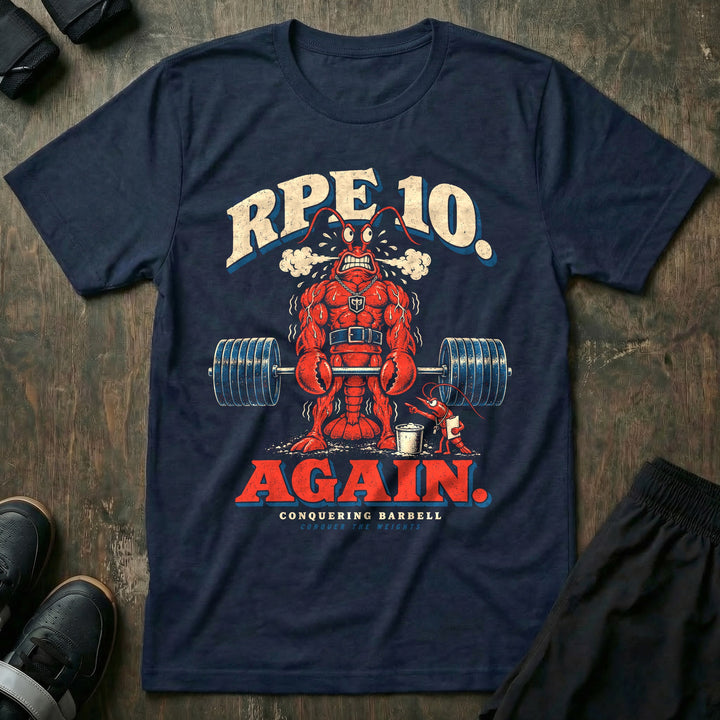 RPE 10 Again - Tee front graphic in Navy with a steaming red lobster at deadlift lockout while a shrimp coach points at a clipboard - Conquering Barbell