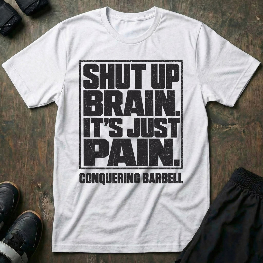 Shut Up Brain. It&