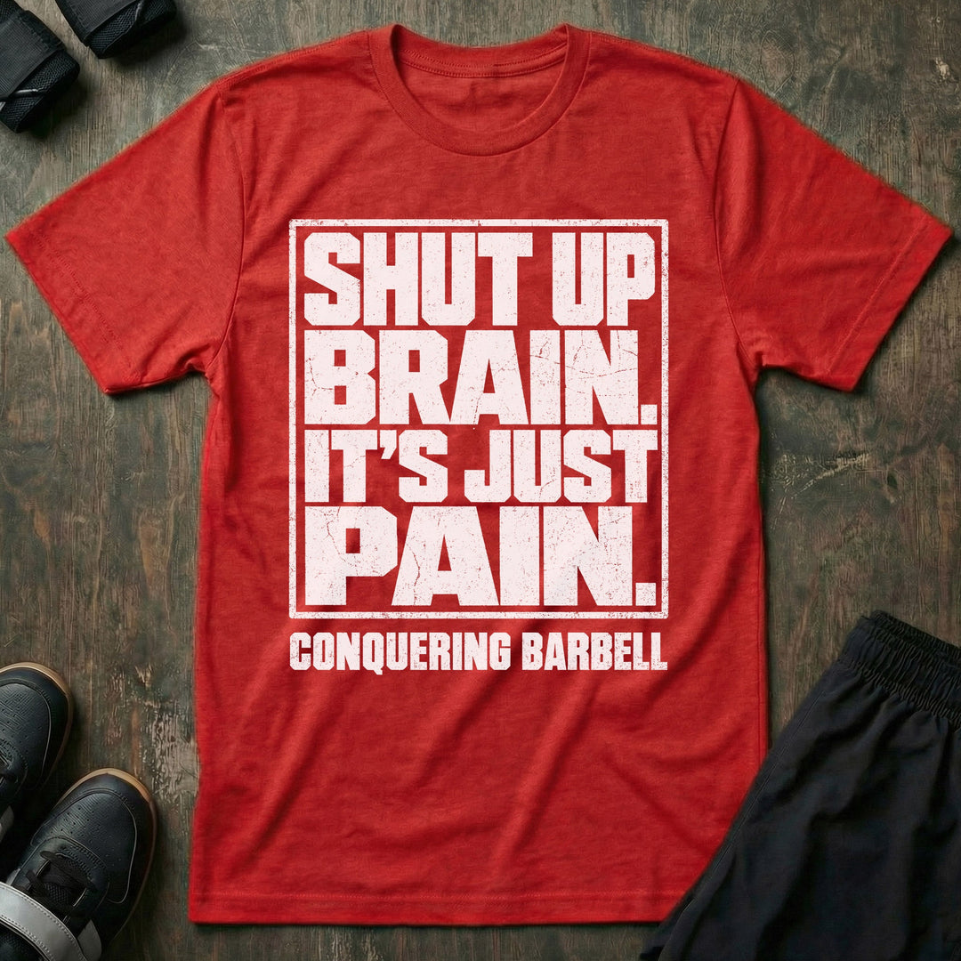 Shut Up Brain. It&