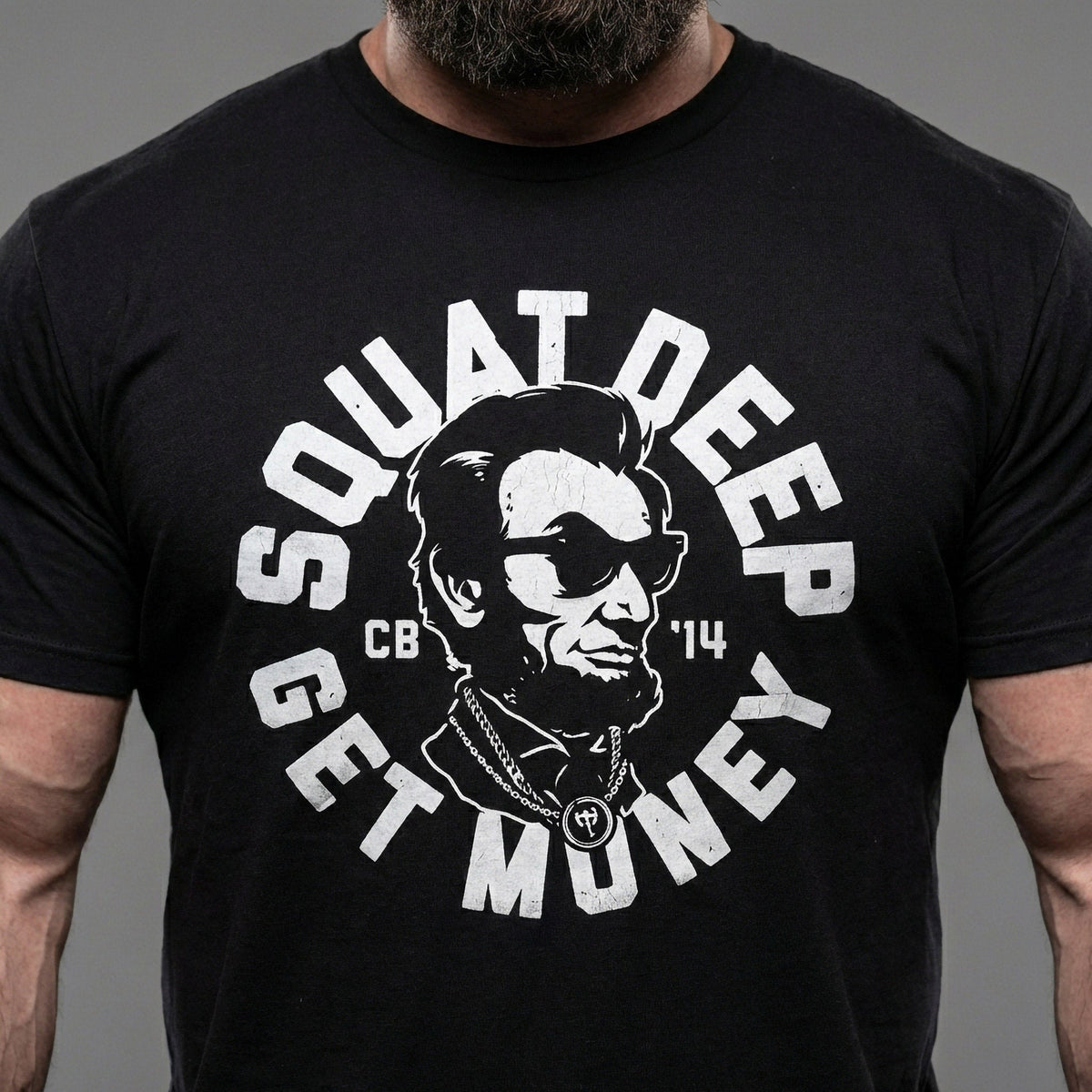 Squat Deep, Get Money tee in Black: Honest Abe in a pair of shades inside a bold circular badge