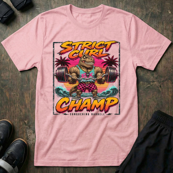 Strict Curl Champ tee in Pink: a jacked T-Rex in checkered shorts and skate shoes cranking a loaded barbell in strict form