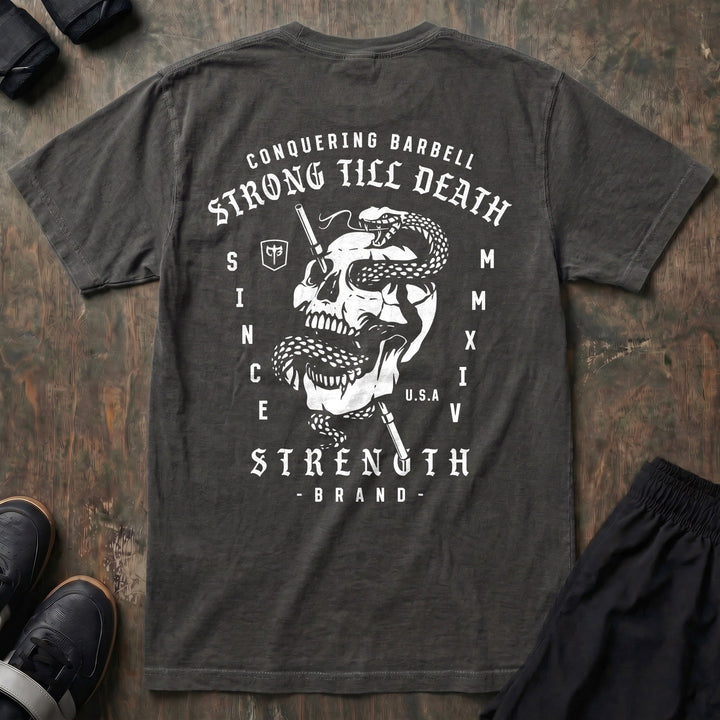 Strong Till Death - Relaxed Fit Tee - Conquering Barbell