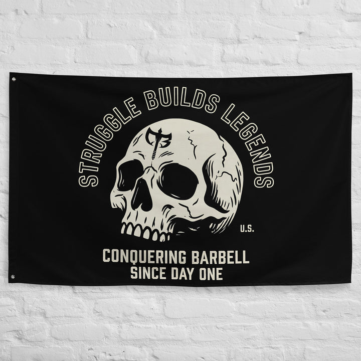 Struggle Builds Legends - Polyester Flag, horizontal gym flag hanging in a home gym - Conquering Barbell