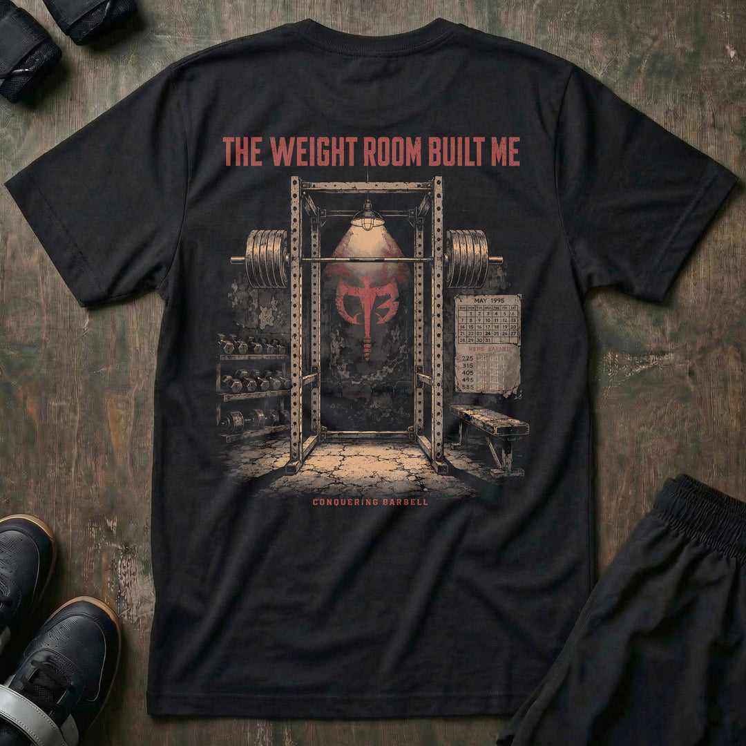 The Weight Room Built Me tee in Black