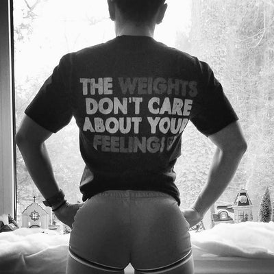 The weights don't care about your feelings - Conquering Barbell