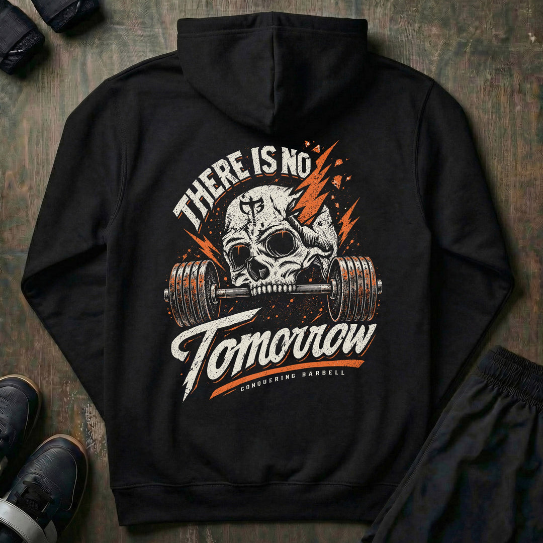 There is No Tomorrow pullover hoodie in Black