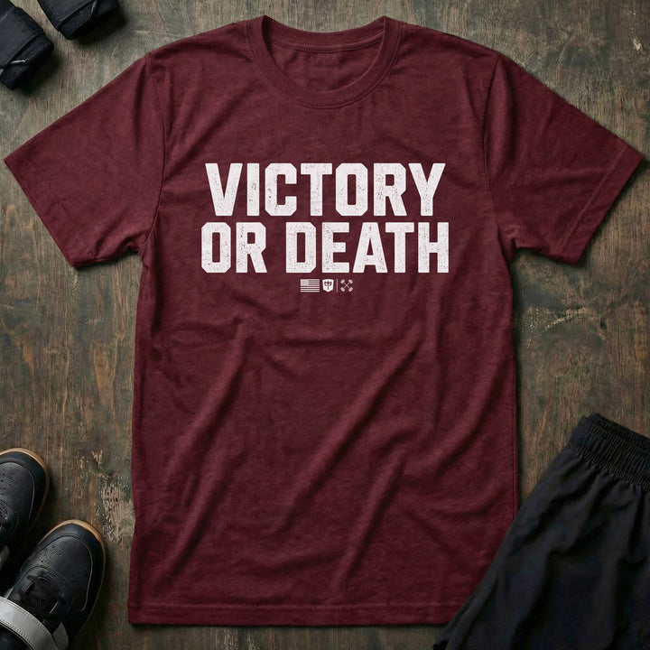 Victory or Death Stack tee in Maroon: VICTORY OR DEATH in massive distressed block letters stacked across the front