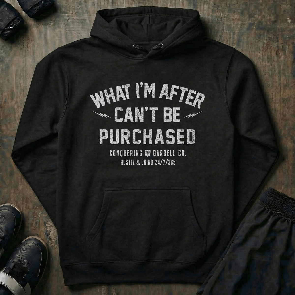 What I'm After Can't Be Purchased pullover hoodie in Black