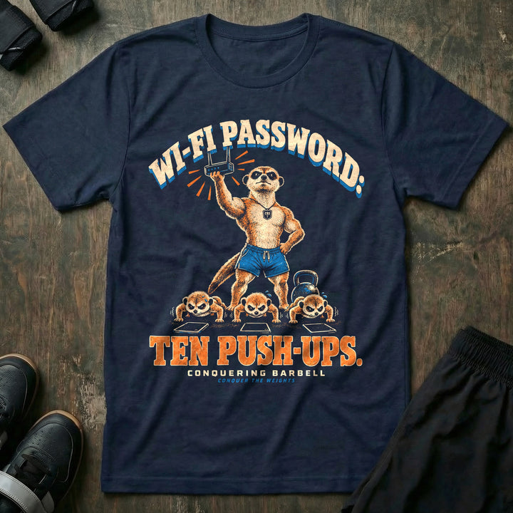 Wi-Fi Password: Ten Push-Ups - Tee front graphic in Navy with a meerkat dad holding a wifi router overhead while three young meerkats do push-ups over tablets - Conquering Barbell