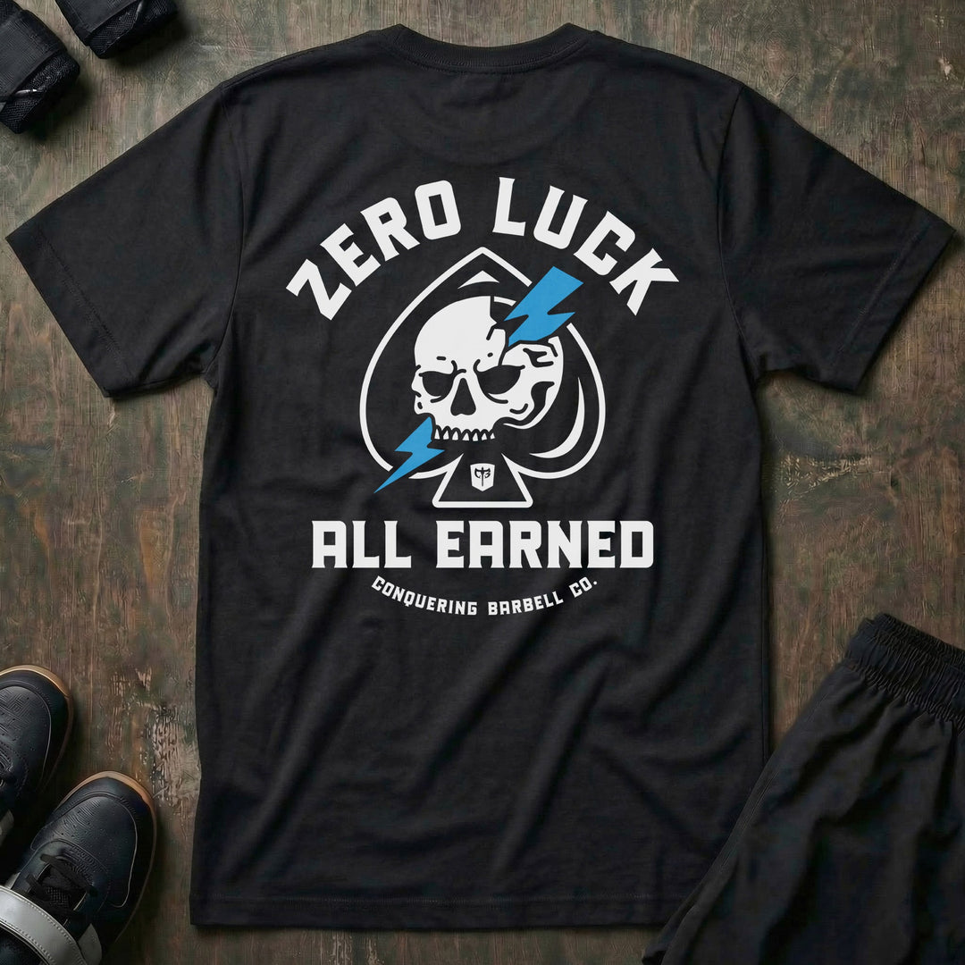 Zero Luck - on Black Tee - Conquering Barbell