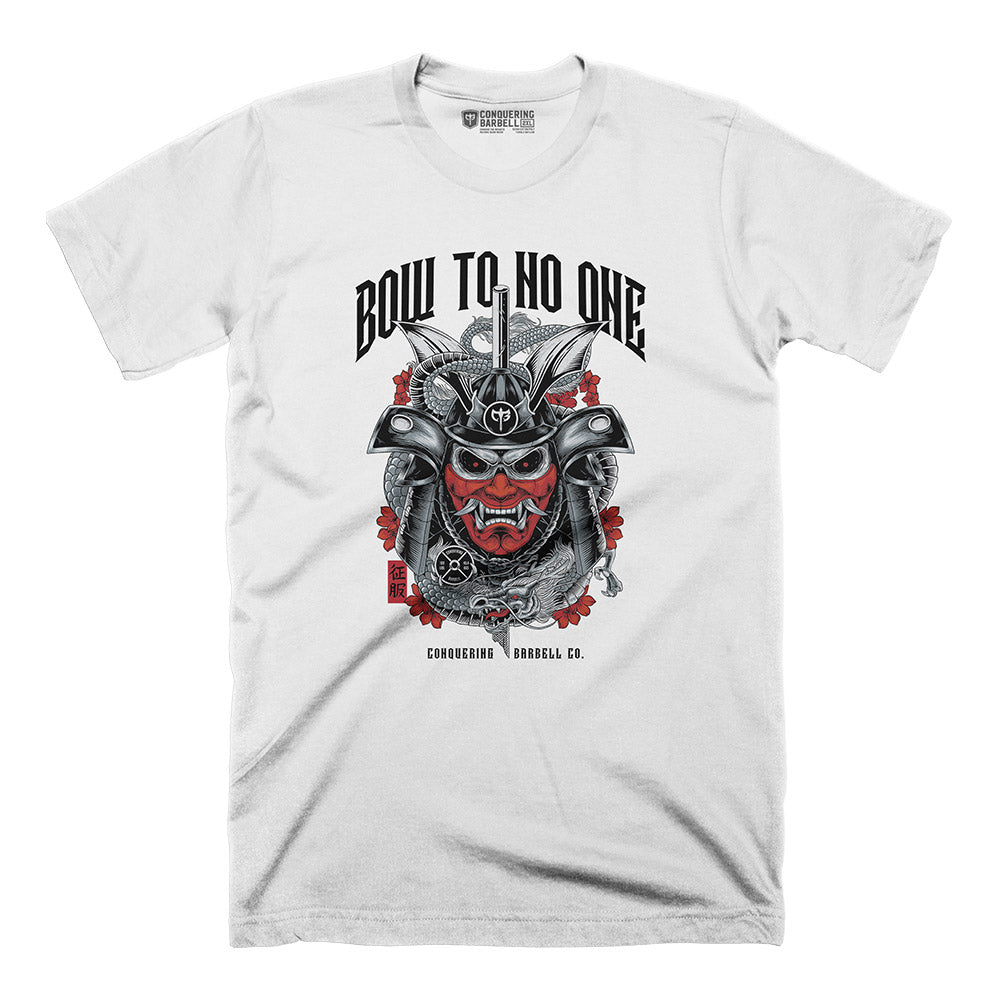 Bow to No One - White Tee - Conquering Barbell