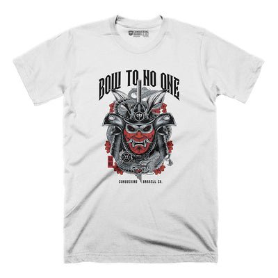 Bow to No One - White Tee - Conquering Barbell
