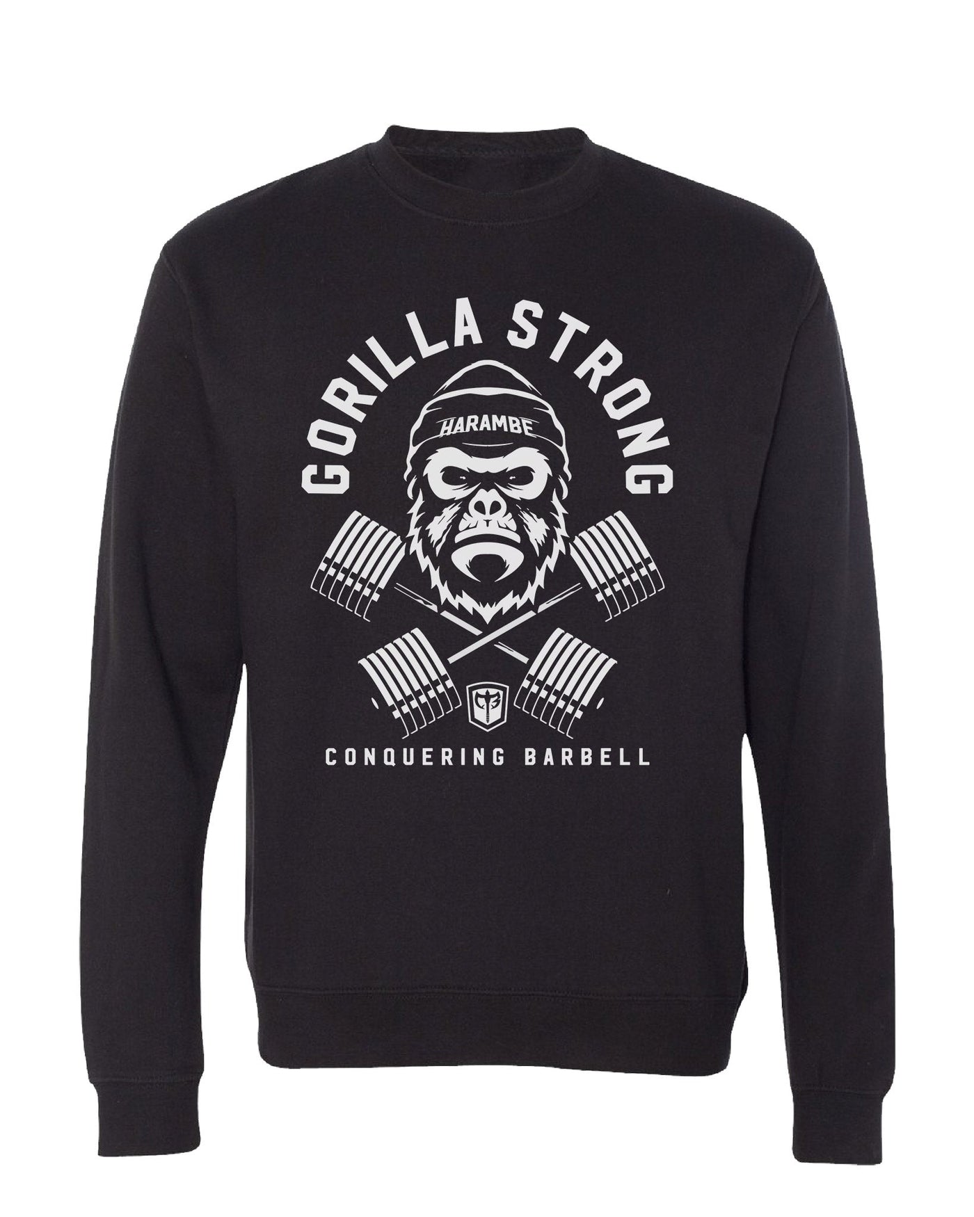 Gorilla Strong - Strong like Harambe - Crewneck - Conquering Barbell