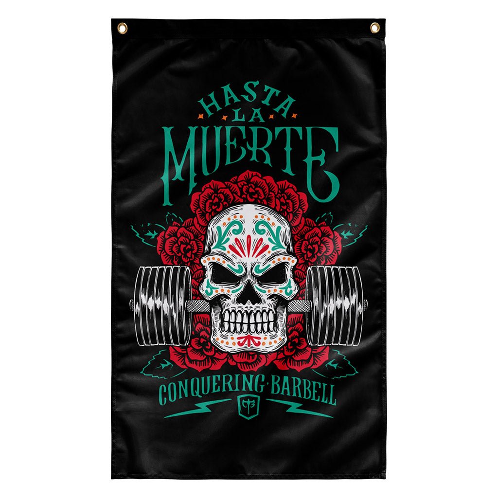 Hasta La Muerte (Until Death) - Version 2 - Polyester Flag, vertical gym flag hanging in a home gym - Conquering Barbell